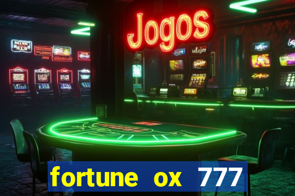 fortune ox 777 fortuna 77